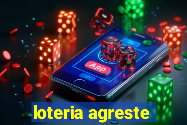 loteria agreste